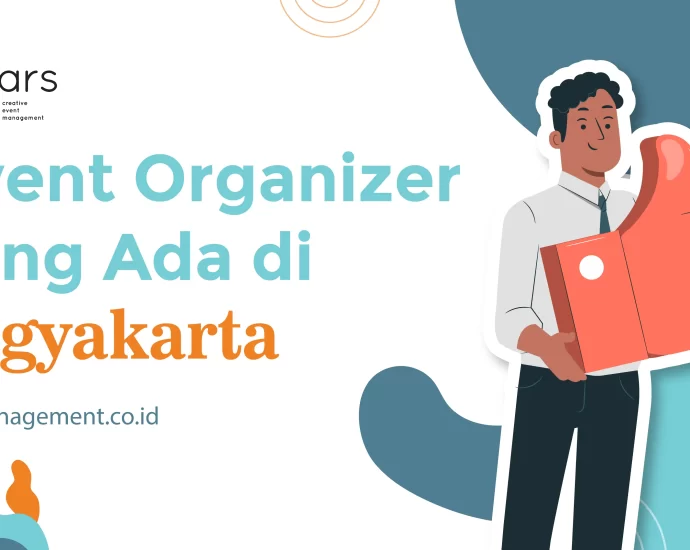 Event Organizer Yang Ada di Yogyakarta