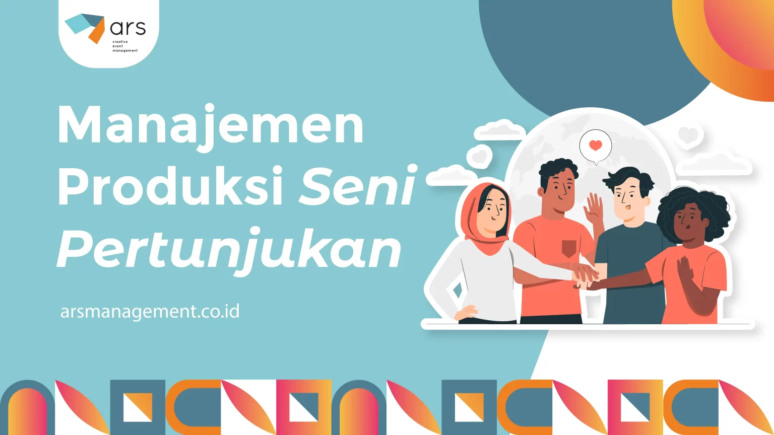 Manajemen Produksi Seni Pertunjukan