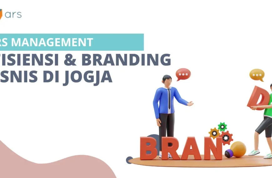 Efisiensi & Branding Bisnis di Jogja