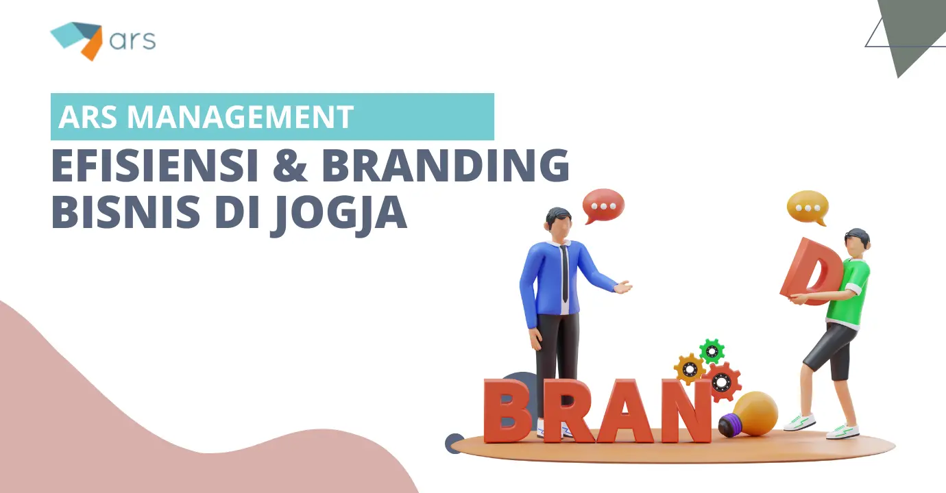 Efisiensi & Branding Bisnis di Jogja