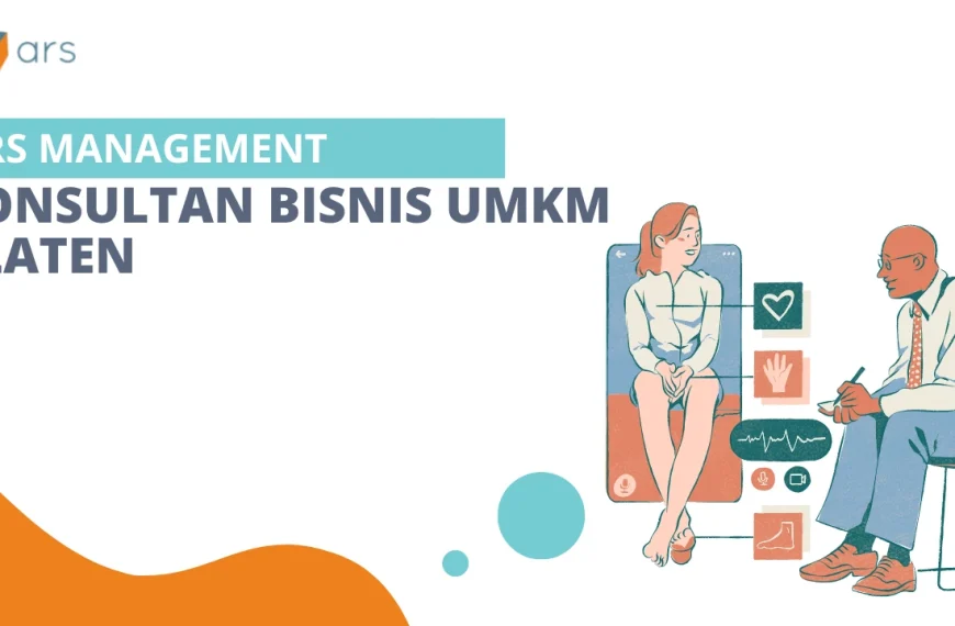 Konsultan Bisnis UMKM Klaten - ARS Management